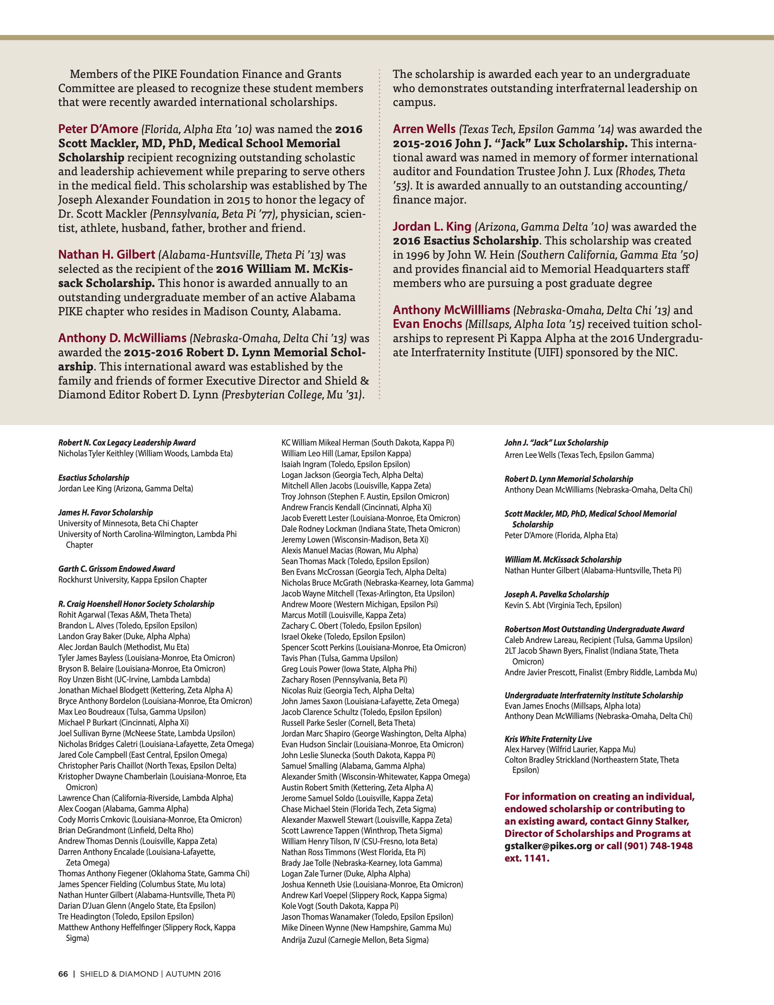 Members of the Pike Foundation Finance...